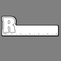 6" Ruler W/ The Letter "R"